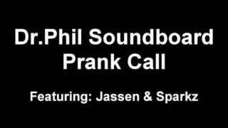 Dr. Phil Soundboard Prank Call | w/Jassen & Sparkz