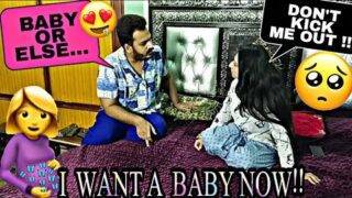 GIVE ME A BABY TONIGHT OR LEAVE MY HOUSE! PRANK ON WIFE GONE REAL