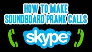 How To Make Soundboard Prank Calls With Skype