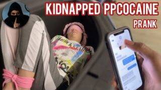 KIDNAPPING ppcocaine prank on Daddy Kaine 🔫😳 (It gets crazy)