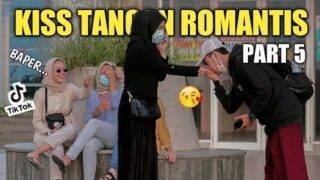 KI*S TANGAN ROMANTIS PART 5 || PRANK