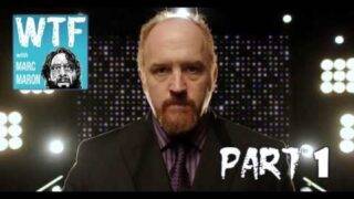 Louis C.K. – pt.1 – WTF Podcast with Marc Maron #111 – WTF Podcast Best Episode