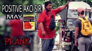POSITIVE MAY CORNBEEF 19 AKO | "PUBLIC" (PRANK)