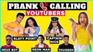 PRANK CALLING YOUTUBERS 😂 ft. Slayy Point, Captain Nick, Thugesh, Neon Man, Neuz Boy | Anisha Dixit