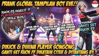 PRANK GLOBAL PAKE BOT DIHINA AJG SAMA ORANG SONGONG MASUK LAGI PAKE BUNDLE RUOK FF DIKATAIN CHEATER