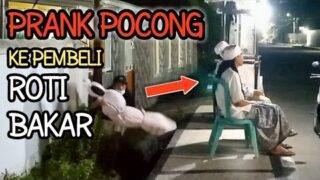 PRANK LEMPAR POCONG KE PEMBELI ROTI BAKAR VERSI BULAN RAMADHAN