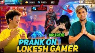 Prank On Lokesh Gamer Kicked His Girlfriend 🤣& Deleted His Free Fire Account 😱- Two Side Gamers