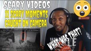 Scary Videos – 11 Scary Moments Caught on Camera | Best Ghost Sightings (REACTION)