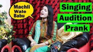 Singing Audition Prank On Machli Wale Babu Girl | Pranks In Pakistan | Humanitarians