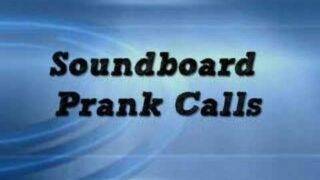 Soundboard Prank Calls (clean no swearing)