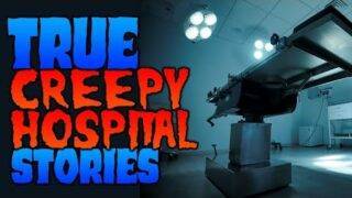 True REAL Creepy Hospital Stories | Real Ghost Sightings | (Vol. 1)