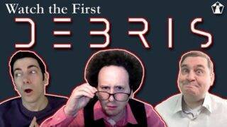 Watch the First Debris with Josh Sussman | Review Podcast | WTF #53
