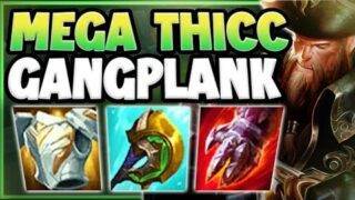 WTF! MEGA THICC GANGPLANK BUILD = UNBEATABLE STRATEGY?? GANGPLANK TOP GAMEPLAY! – League of Legends