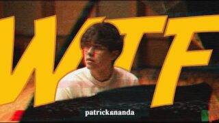 WTF – Patrickananda | D.U.M.B. FOUND