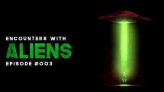 9 SCARY SIGHTINGS OF ALIENS & UFOS – EPISODE #003 – What Lurks Beneath
