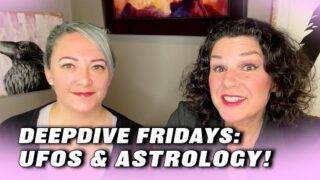 DEEP DIVE INTO RECENT UFO SIGHTINGS! + CURRENT ASTROLOGICAL ENERGY! + DARK CULT DEALINGS!