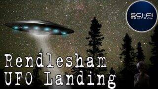 The Rendlesham UFO Incident | Paranormal Files E10